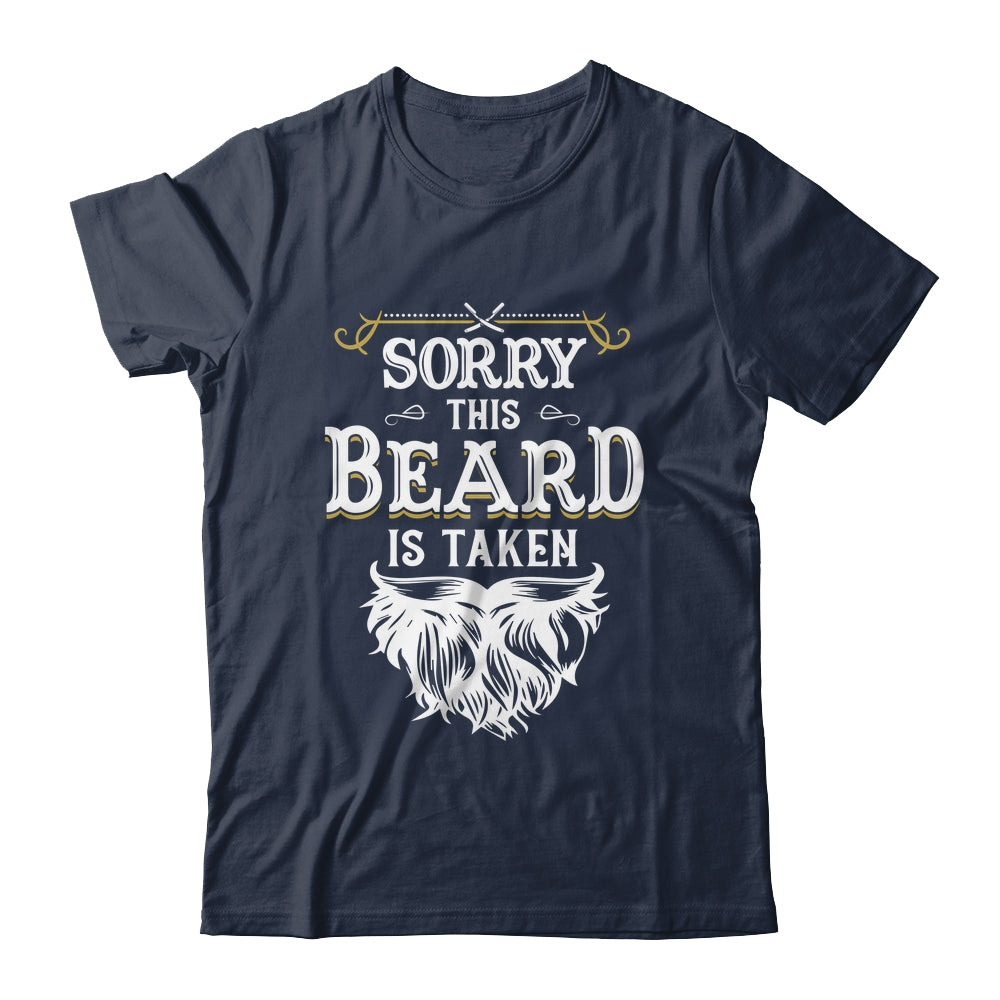 Husband Valentines Sorry This Beard Is Taken Marriage Humor Shirt & Hoodie | teecentury