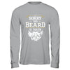 Husband Valentines Sorry This Beard Is Taken Marriage Humor Shirt & Hoodie | teecentury