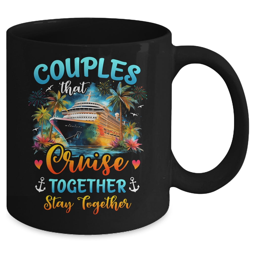 Husband Wife Couples That Cruise Together Stay Together Mug | teecentury