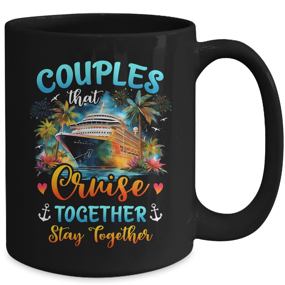 Husband Wife Couples That Cruise Together Stay Together Mug | teecentury