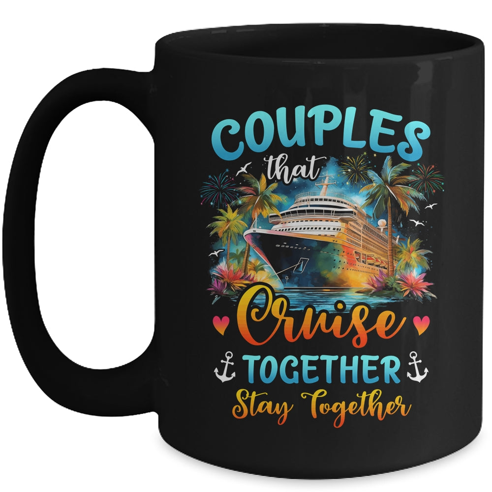 Husband Wife Couples That Cruise Together Stay Together Mug | teecentury