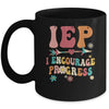 IEP I Encourage Progress Special Education Teacher Graphics Mug | teecentury