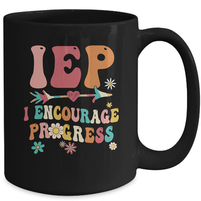 IEP I Encourage Progress Special Education Teacher Graphics Mug | teecentury