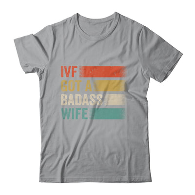 IVF Dad Transfer Day Infertility Awareness Support Wife Shirt & Hoodie | teecentury