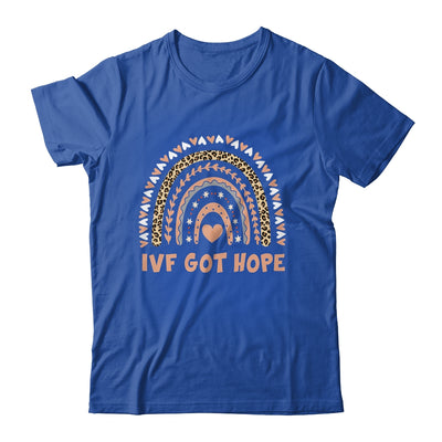 IVF Got Hope Rainbow Transfer Day Mom Fertility Surrogate Shirt & Hoodie | teecentury