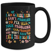 I Am A Caregiver I Can't Promise Nurse Caregiving Carer Mug | teecentury