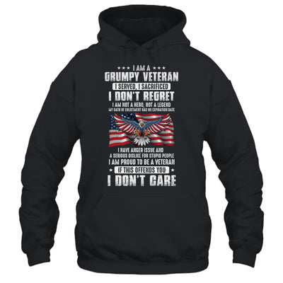 I Am A Grumpy Veteran I Served I Sacrificed Don't Regret Shirt & Hoodie | teecentury