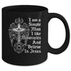 I Am A Simple Man I Like Motorcycles And Believe In Jesus Mug | teecentury