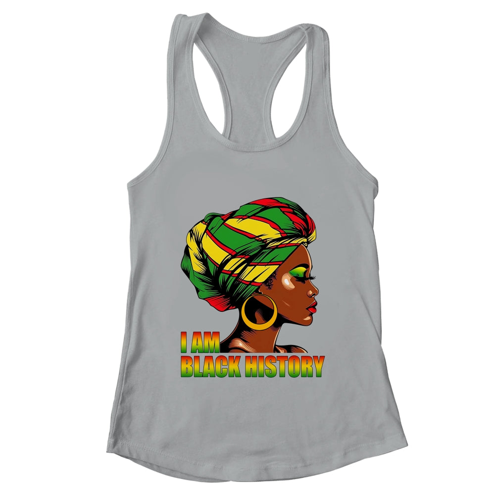 I Am Black History Month African American Juneteenth Shirt & Tank Top | teecentury
