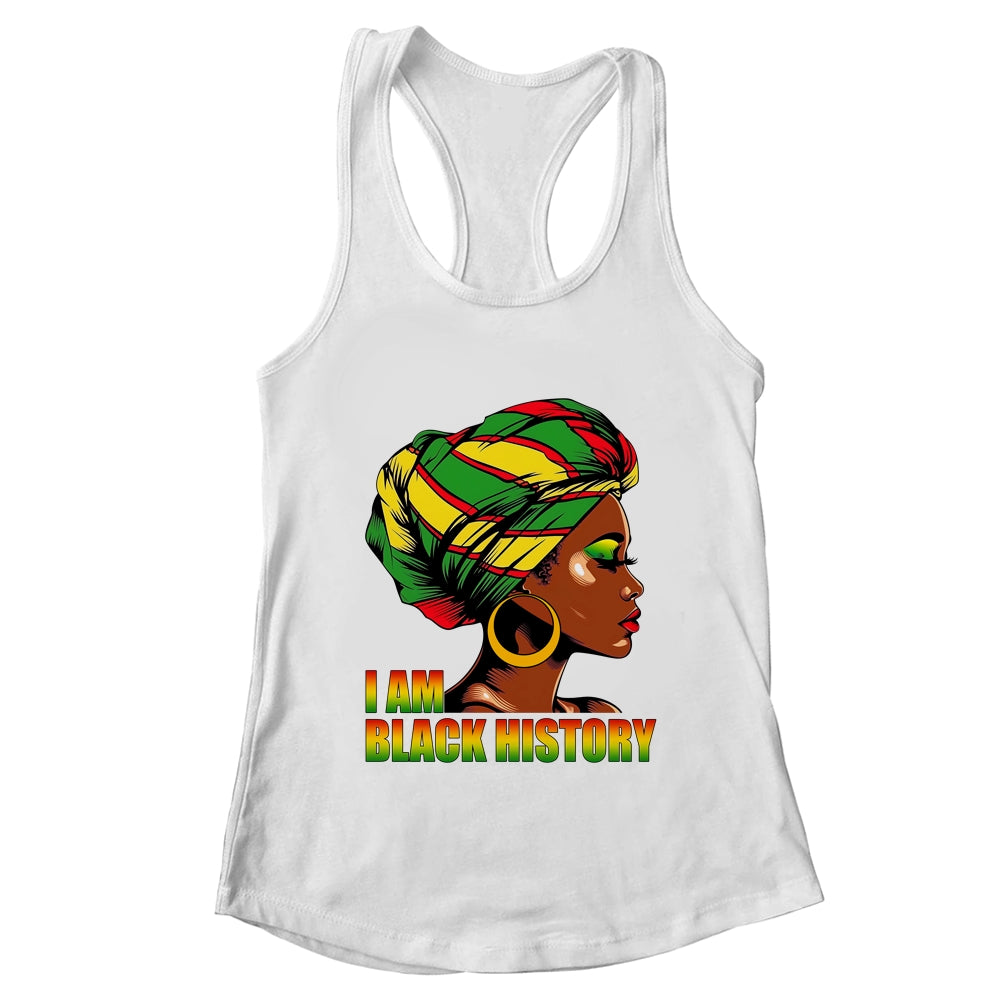 I Am Black History Month African American Juneteenth Shirt & Tank Top | teecentury