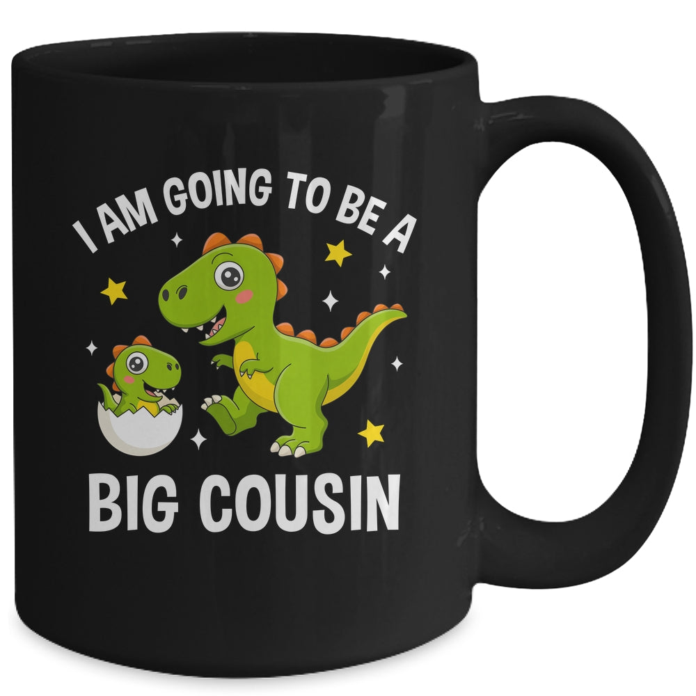 I Am Going To Be A Big Cousin Promoted To Cousin Dinosaur Mug | teecentury