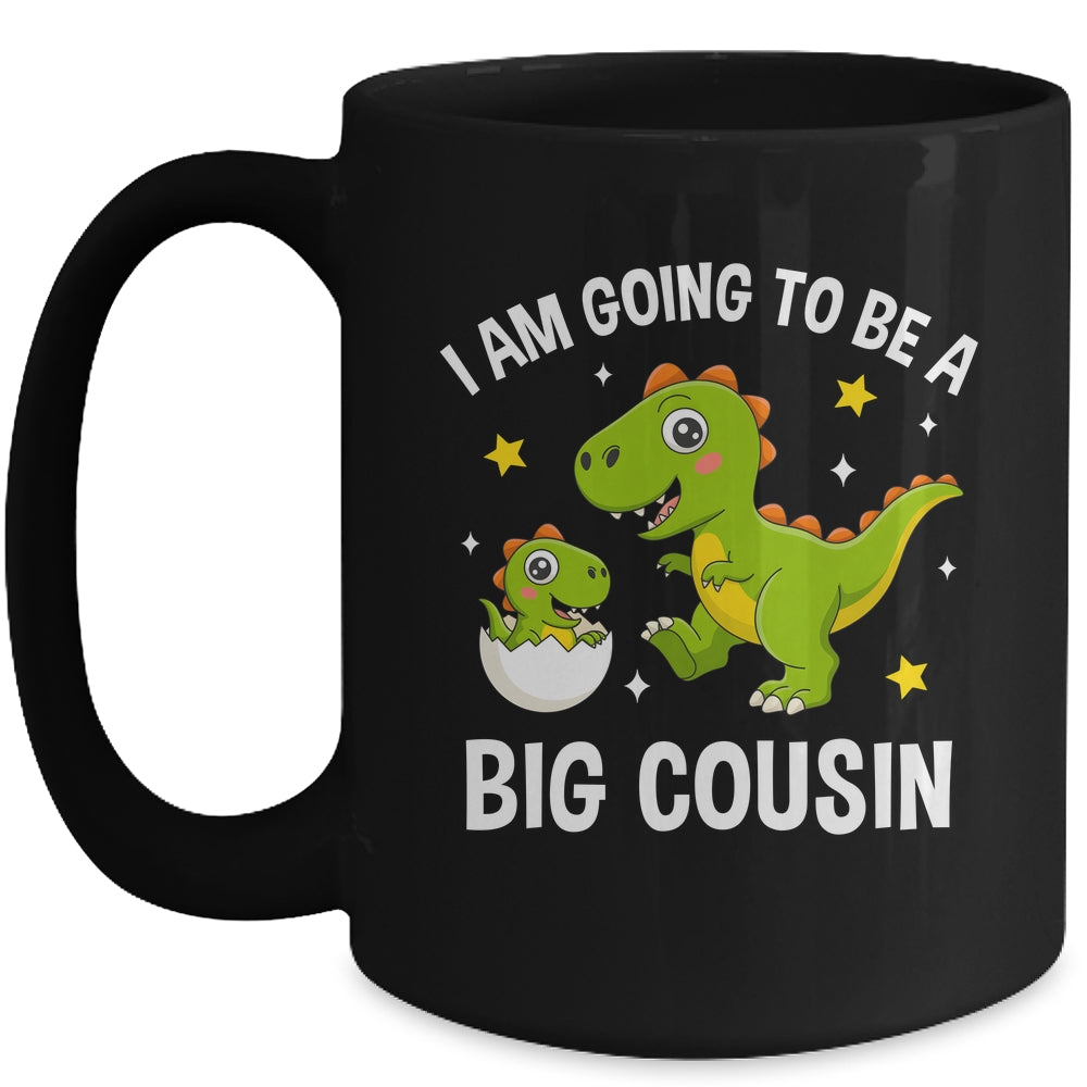 I Am Going To Be A Big Cousin Promoted To Cousin Dinosaur Mug | teecentury