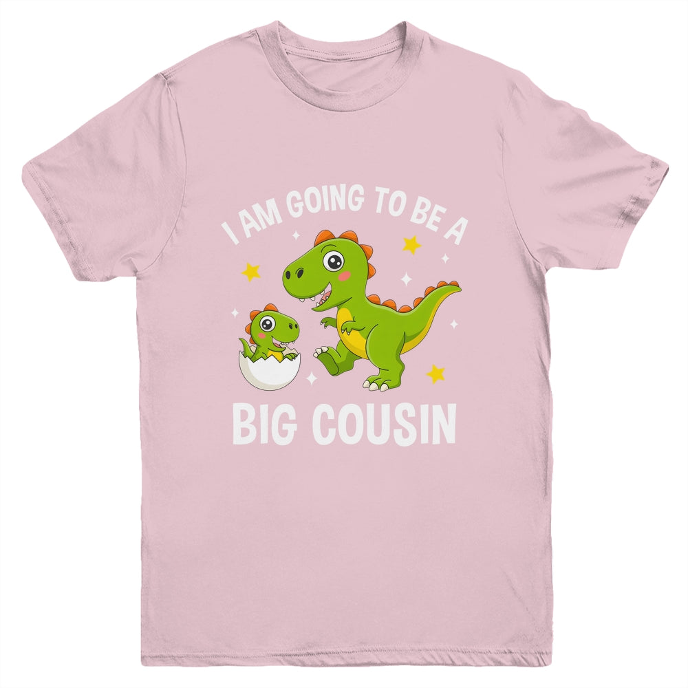 I Am Going To Be A Big Cousin Promoted To Cousin Dinosaur Youth Shirt | teecentury