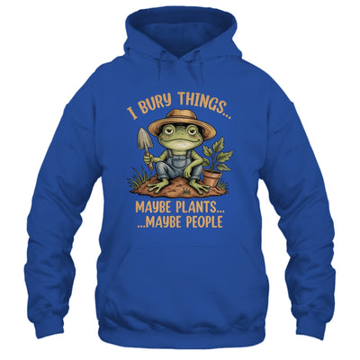 I Bury Things Maybe Plants Maybe People Funny Frog Gardener Shirt & Tank Top | teecentury