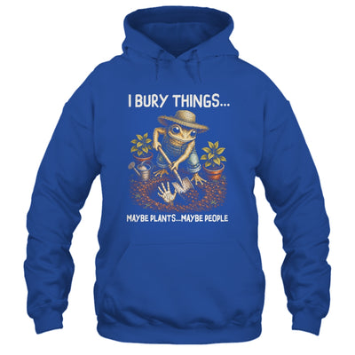 I Bury Things Maybe Plants Maybe People Funny Gardening Frog Shirt & Tank Top | teecentury