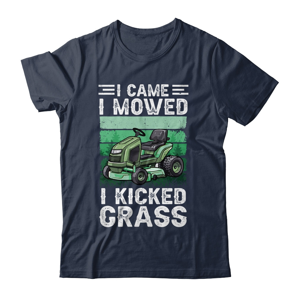 I Came I Mowed I Kicked Grass Funny Lawn Mowing Gardener Shirt & Tank Top | teecentury