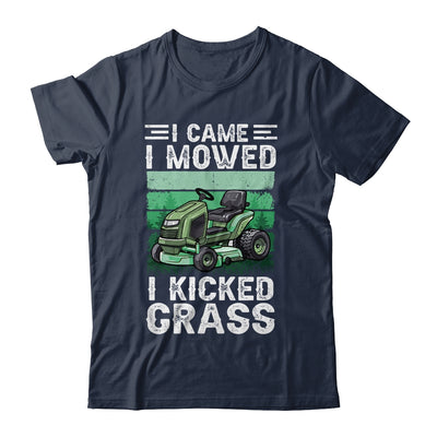 I Came I Mowed I Kicked Grass Funny Lawn Mowing Gardener Shirt & Tank Top | teecentury