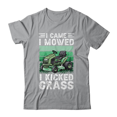I Came I Mowed I Kicked Grass Funny Lawn Mowing Gardener Shirt & Tank Top | teecentury