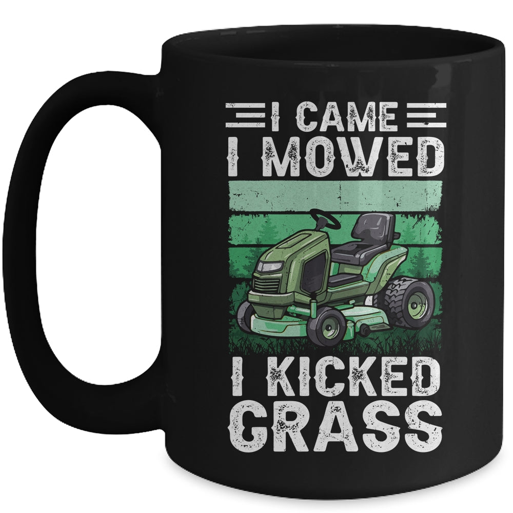 I Came I Mowed I Kicked Grass Funny Lawn Mowing Gardener Mug | teecentury