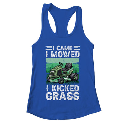 I Came I Mowed I Kicked Grass Funny Lawn Mowing Gardener Shirt & Tank Top | teecentury