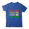 I Came I Mowed I Kicked Grass Lawn Mowing Gardener Men Women Shirt & Tank Top | teecentury