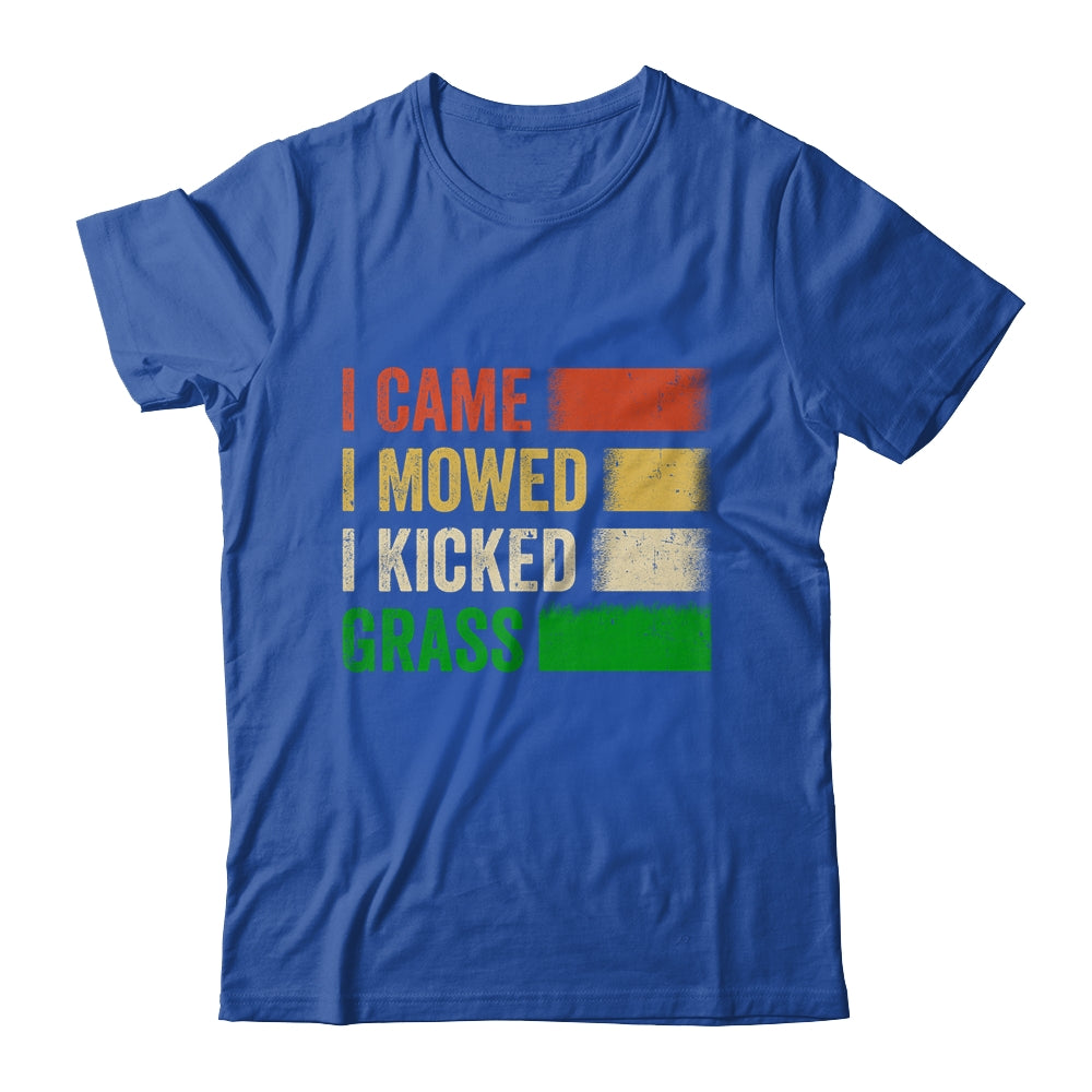I Came I Mowed I Kicked Grass Lawn Mowing Gardener Men Women Shirt & Tank Top | teecentury