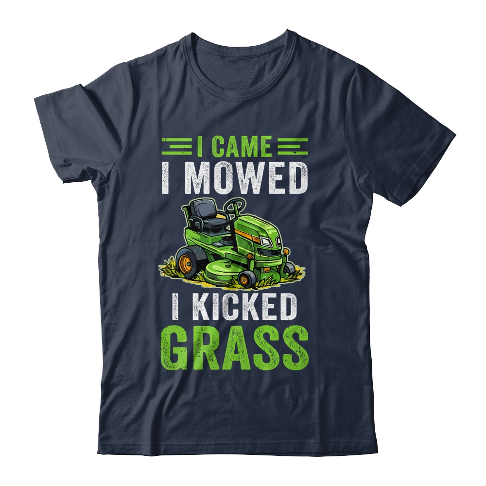 I Came I Mowed I Kicked Grass Riding Mower Mowing Dad Men Shirt & Tank Top | teecentury