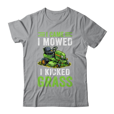 I Came I Mowed I Kicked Grass Riding Mower Mowing Dad Men Shirt & Tank Top | teecentury