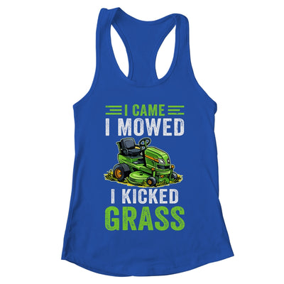 I Came I Mowed I Kicked Grass Riding Mower Mowing Dad Men Shirt & Tank Top | teecentury