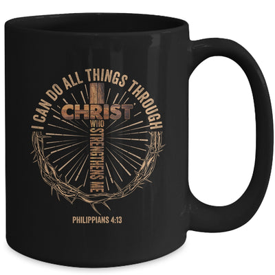 I Can Do All Things Through Christ Jesus Men Christian Mug | teecentury