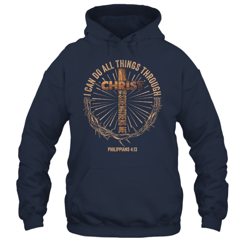 I Can Do All Things Through Christ Jesus Men Christian Shirt & Hoodie | teecentury
