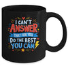 I Can't Answer That For You Staar Test Teacher Testing Day Mug | teecentury