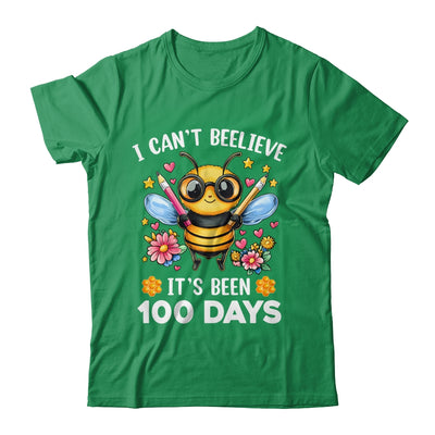 I Can't Believe Its Been 100 Days Funny Bee 100th Day School Shirt & Hoodie | teecentury