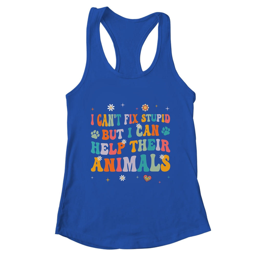 I Can't Fix Stupid But I Can Help Their Animals Groovy Shirt & Tank Top | teecentury
