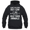 I Can't Fix Stupid But I Can Help Their Animals Vintage Shirt & Tank Top | teecentury