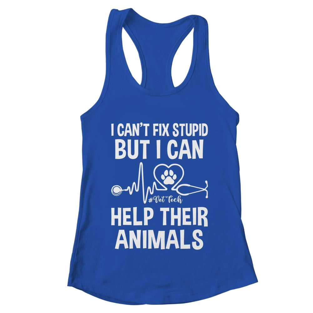 I Can't Fix Stupid But I Can Help Their Animals Vintage Shirt & Tank Top | teecentury