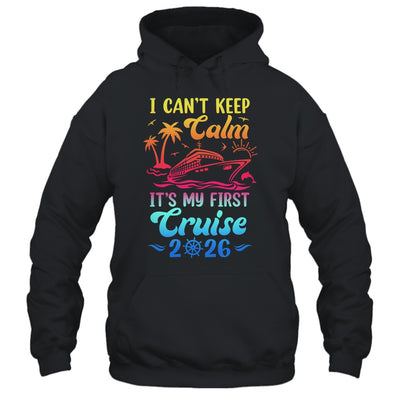I Can't Keep Calm It's My First Cruise Cruising 2026 Shirt & Tank Top | teecentury