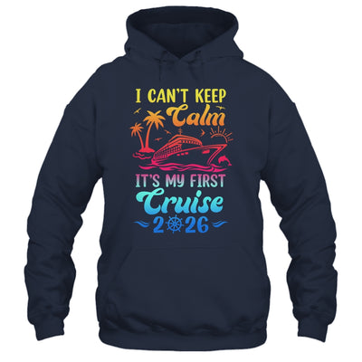 I Can't Keep Calm It's My First Cruise Cruising 2026 Shirt & Tank Top | teecentury