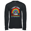I Cant Even Think Straight Funny Gay Pride Rainbow LGBT Shirt & Hoodie | teecentury