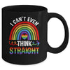 I Cant Even Think Straight Funny Gay Pride Rainbow LGBT Mug | teecentury