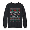 I Come In Peace I'm Peace Matching Couple Ugly Christmas Shirt & Sweatshirt | teecentury