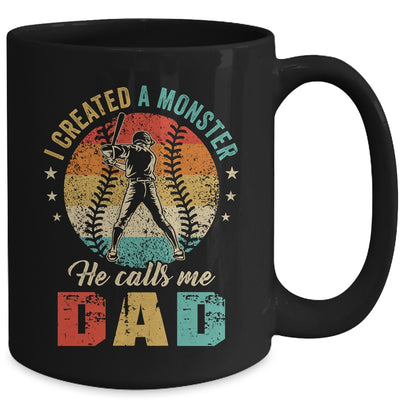 I Created A Monster He Call Me Dad Softball Baseball Mug | teecentury