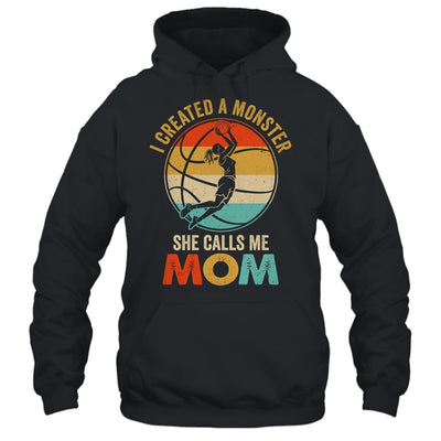 I Created A Monster She Calls Me Mom Basketball Mother's Day Shirt & Tank Top | teecentury