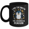 I Did Math Answer Penguin Cute Boys Girls Kids Women Student Mug | teecentury