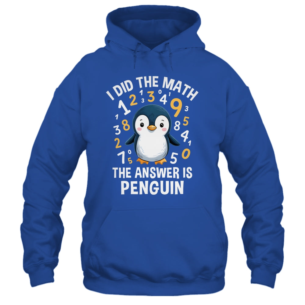 I Did Math Answer Penguin Cute Boys Girls Kids Women Student Shirt & Tank Top | teecentury