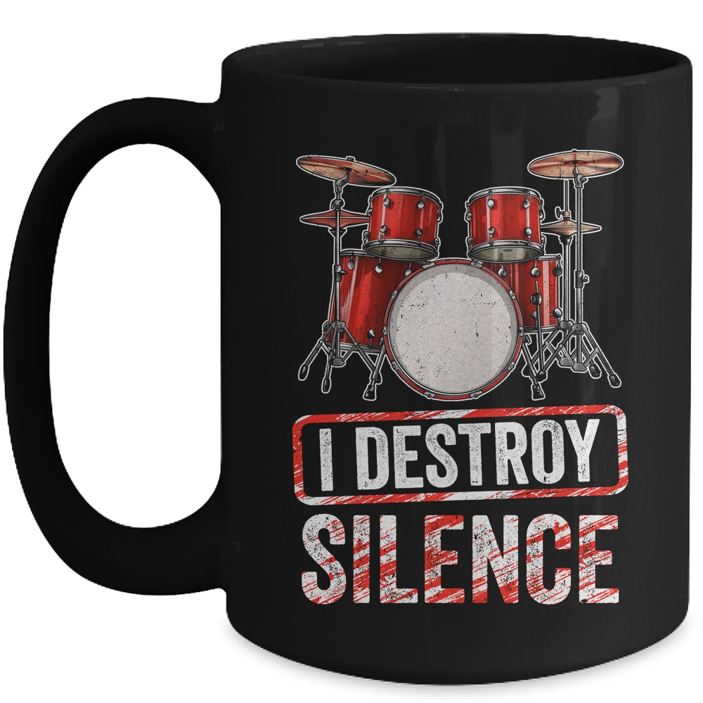 I Distroy Silence Drums Percussion Rock Music Drummer Mug | teecentury