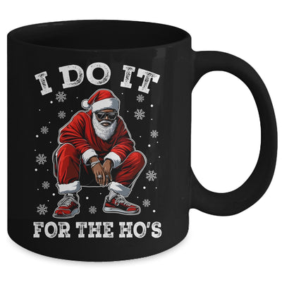 I Do It For The Hos African American Christmas Afro Santa Mug | teecentury