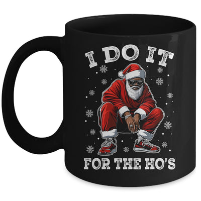 I Do It For The Hos African American Christmas Afro Santa Mug | teecentury