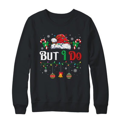 I Don't Do Matching Christmas Outfits But I Do Couple Family Shirt & Sweatshirt | teecentury