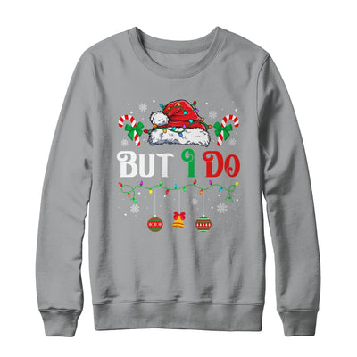 I Don't Do Matching Christmas Outfits But I Do Couple Family Shirt & Sweatshirt | teecentury
